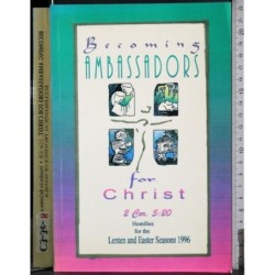 Becoming ambassadors for Christ