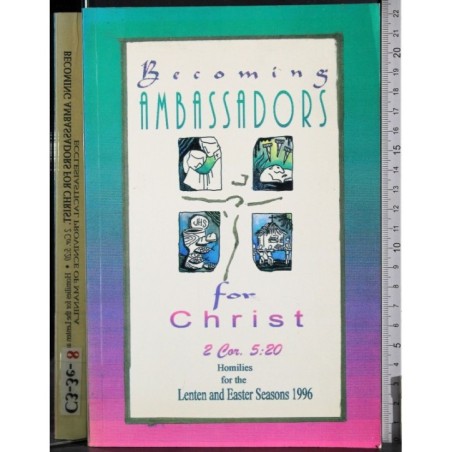 Becoming ambassadors for Christ