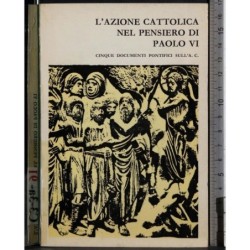 Lazione cattolica nel pensiero di Paolo VI