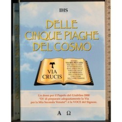 Delle cinque piaghe del cosmo