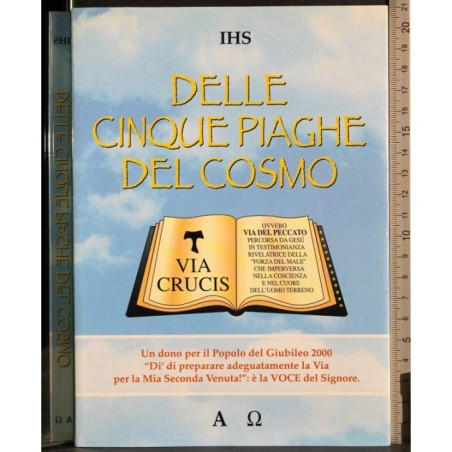 Delle cinque piaghe del cosmo