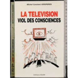 La television viol des consciences