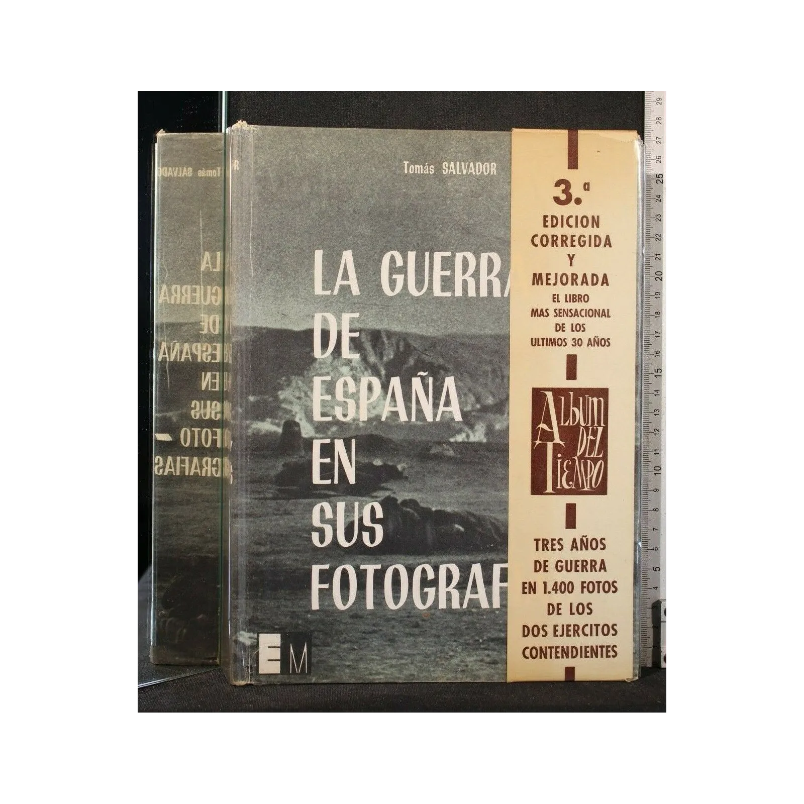 LA GUERRA DE ESPANA EN SUS FOTOGRAFIAS