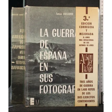 LA GUERRA DE ESPANA EN SUS FOTOGRAFIAS