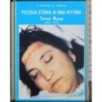 Piccola storia di una vittima. Teresa Musco