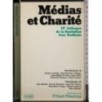 Medias et charite
