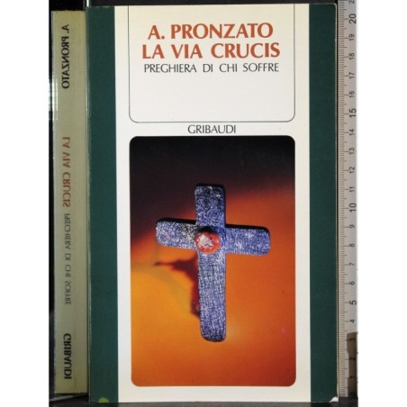La via Crucis preghiera di chi soffre