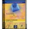 Iglesia & Informatica. Congreso Continental