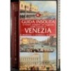 Guida insolita Venezia