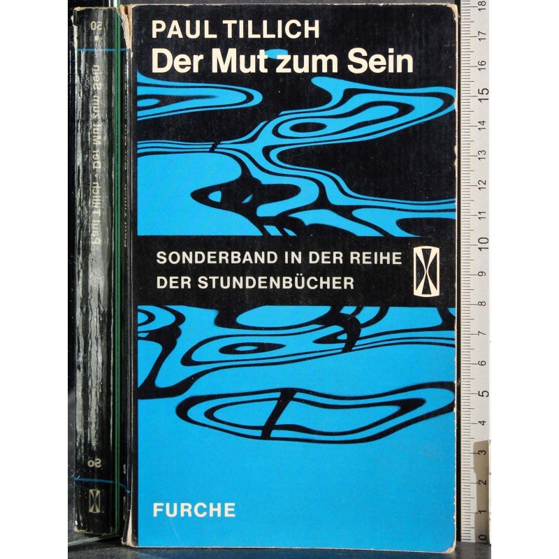 Der Mut zum Sein