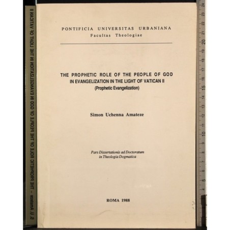 The prophetic role of people of god in evangelization..
