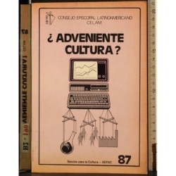Adveniente cultura?