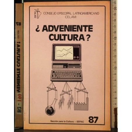 Adveniente cultura?