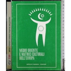 Medio oriente e matrici culturali dell'Europa