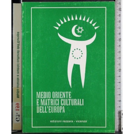 Medio oriente e matrici culturali dell'Europa