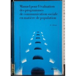 Manuel pour l'evaluation des programmes communication..