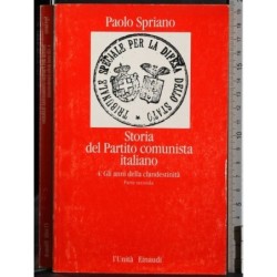 Storia partito comunista italiano. Vol 4. Parte seconda