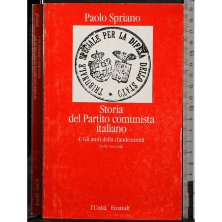 Storia partito comunista italiano. Vol 4. Parte seconda