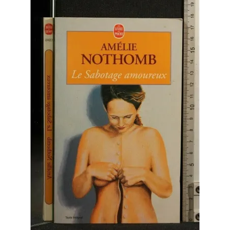 LE SABOTAGE AMOUREAUX