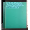 ALLA CONQUISTA DI UN IMPERO