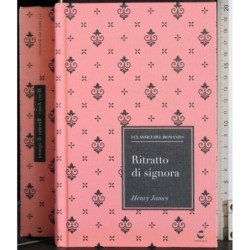 I classici del romanzo. Ritratto di signora