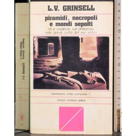 Piramidi, necropoli e mondi sepolti