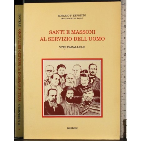 Santi e massoni al servizio dell'uomo