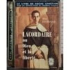 Lacordaire ou Dieu et la liberte