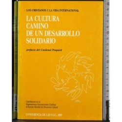 La cultura camino de un desarrollo solidario