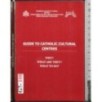 Guide to catholic cultural centres