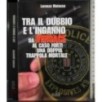 Tra il dubbio e l'inganno Versace caso forti una doppia..