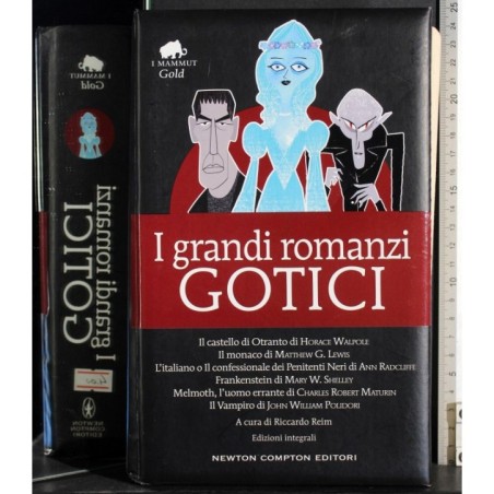 I grandi romanzi gotici