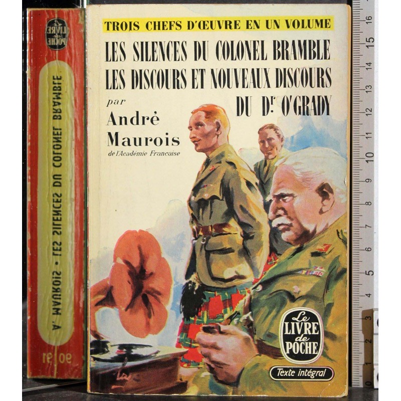 Les silences du colonel bramble les discours et nouveaux..