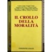 Il crollo della moralità