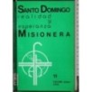 Santo Domingo: realidad y esperanza misionera..