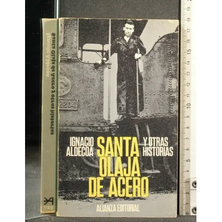 SANTA OLAJA DE ACERO Y OTRAS HISTORIAS