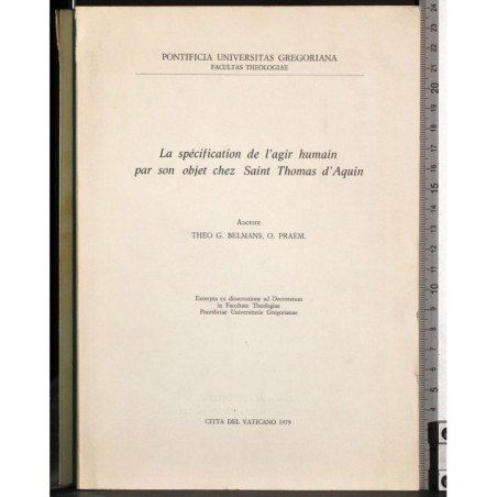 La specification agir humain objet chez Saint Thomas d'Aquin