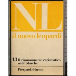 Il rinnovamento carismatico nelle Marche. Vol 13