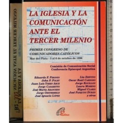 La iglesia y la comunicacion ante el tercer milenio