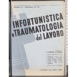 Infortunistica traumatologia lavoro Vol 3-Fasc VII-XII