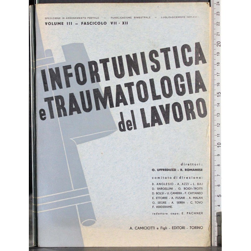Infortunistica traumatologia lavoro Vol 3-Fasc VII-XII