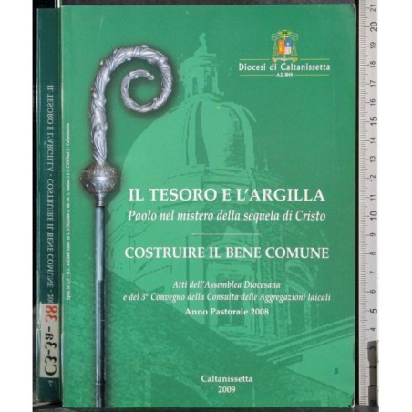 Il tesoro e l'argilla costruire il bene comune