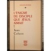 L'enigme du disciple que jesus aimait
