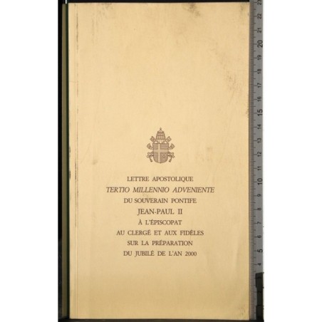 Lettre apostolique tertio millennio adveniente du souverain..