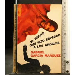 EL NEGRO QUE HIZO ESPERAR A LOS ANGELES