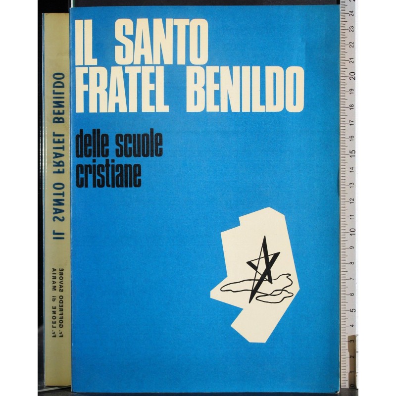 Il santo fratel benildo