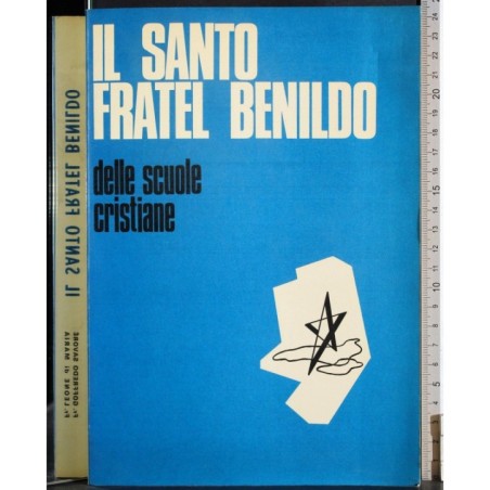 Il santo fratel benildo