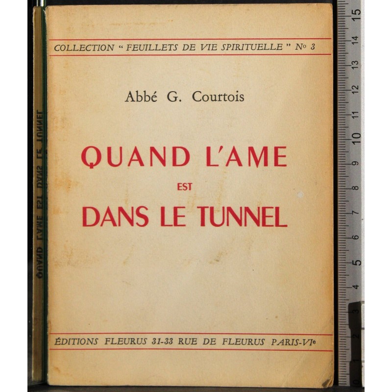 Quand l'ame est dans le tunnel