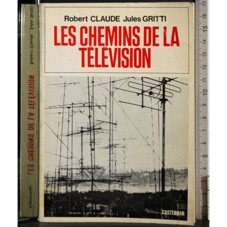 Les chemins de la television