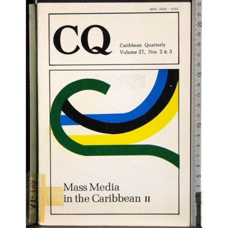 CQ Vol 27. Mass media in the Caribbean II